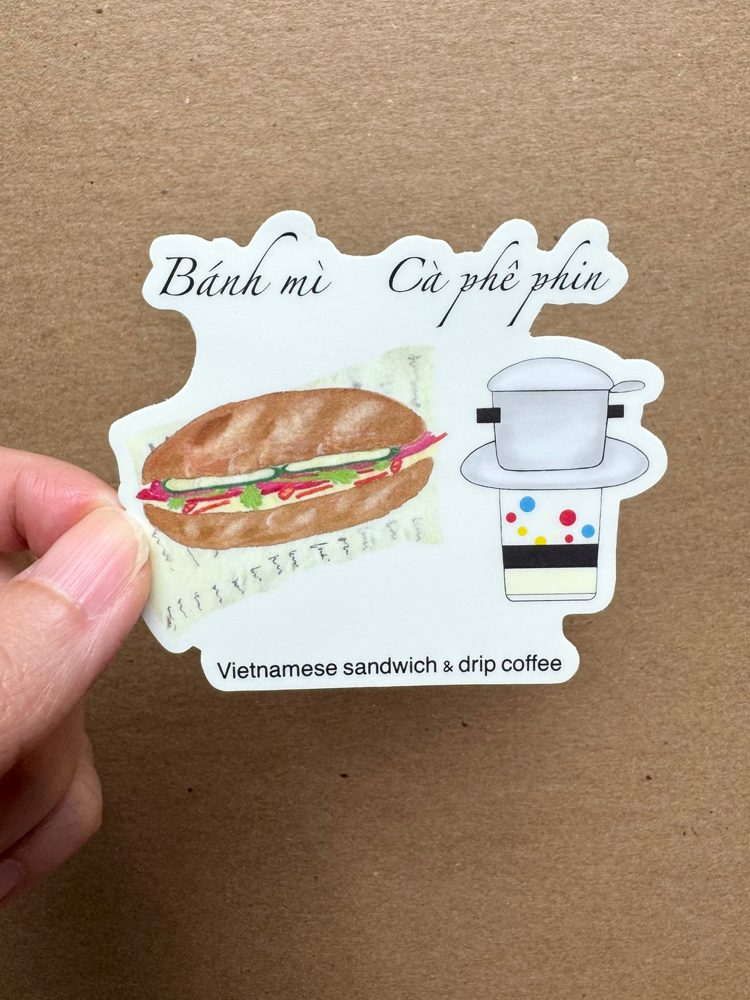 Vietnamese Sandwich & Drip Coffee Sticker